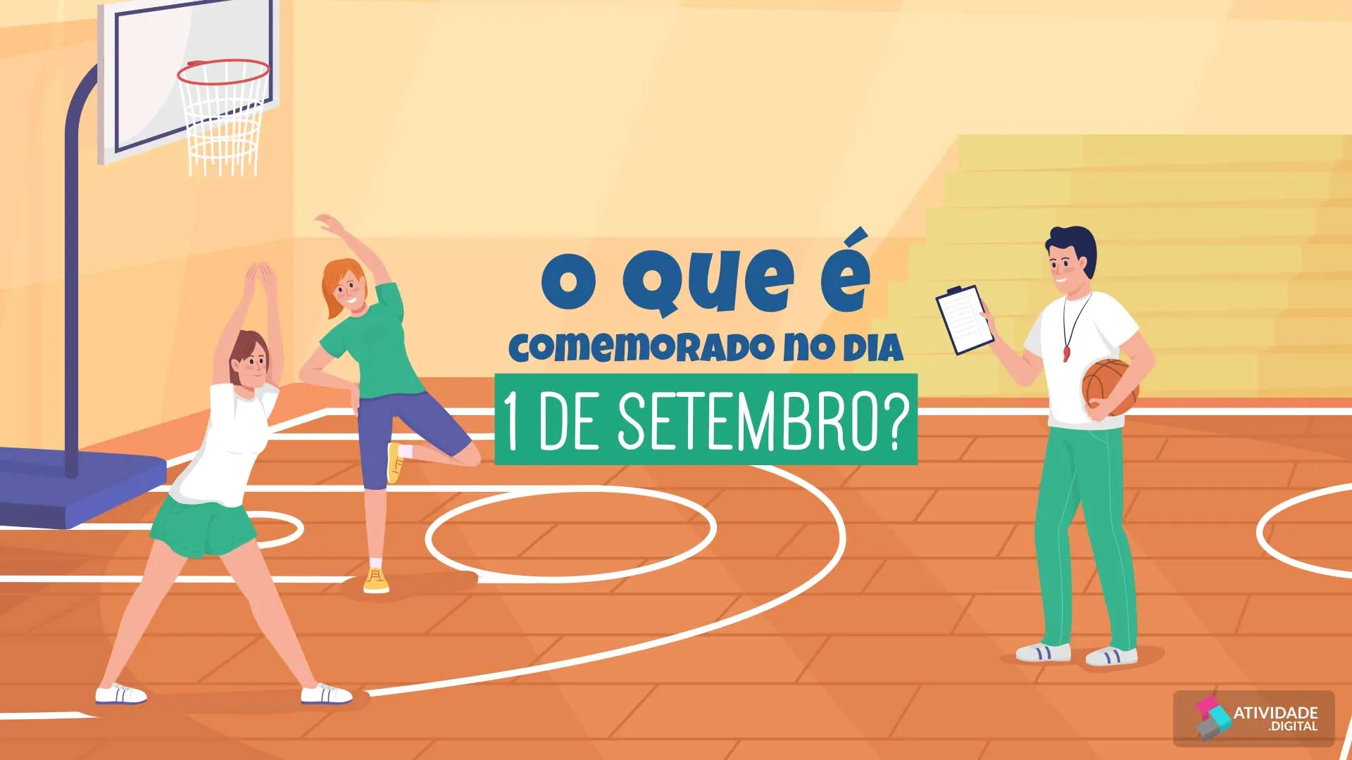 O que é comemorado no dia 1 de Setembro?