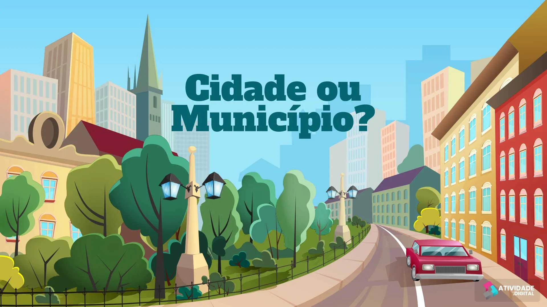 Cidade ou Município?