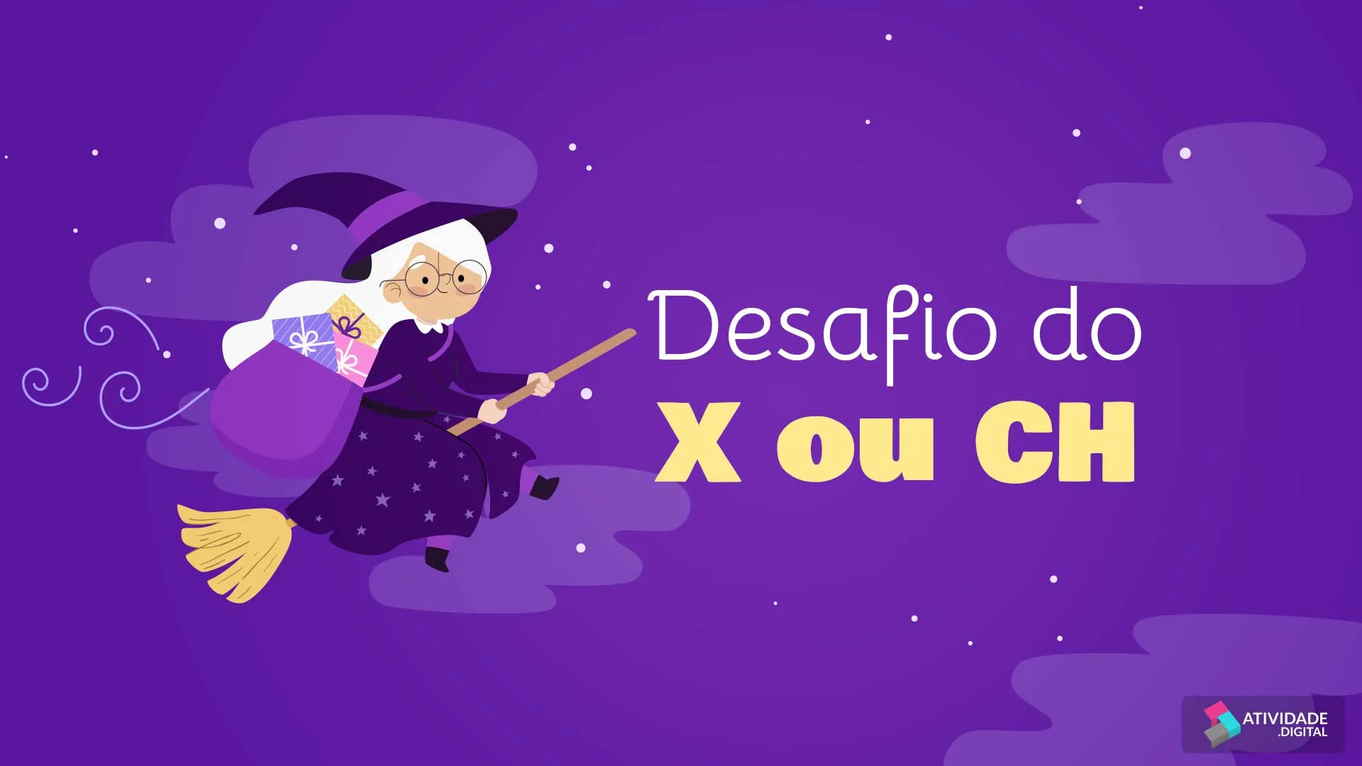 Desafio do X ou CH