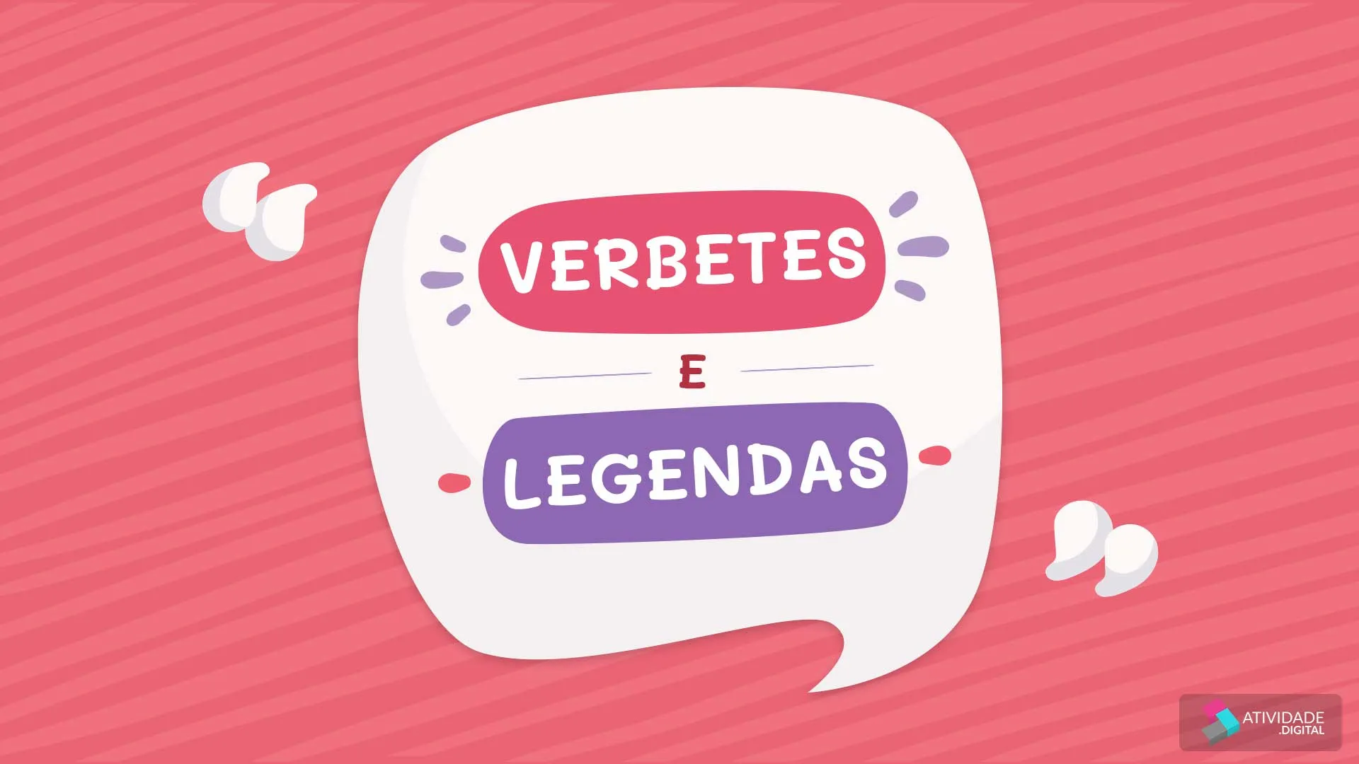  Verbetes e Legendas