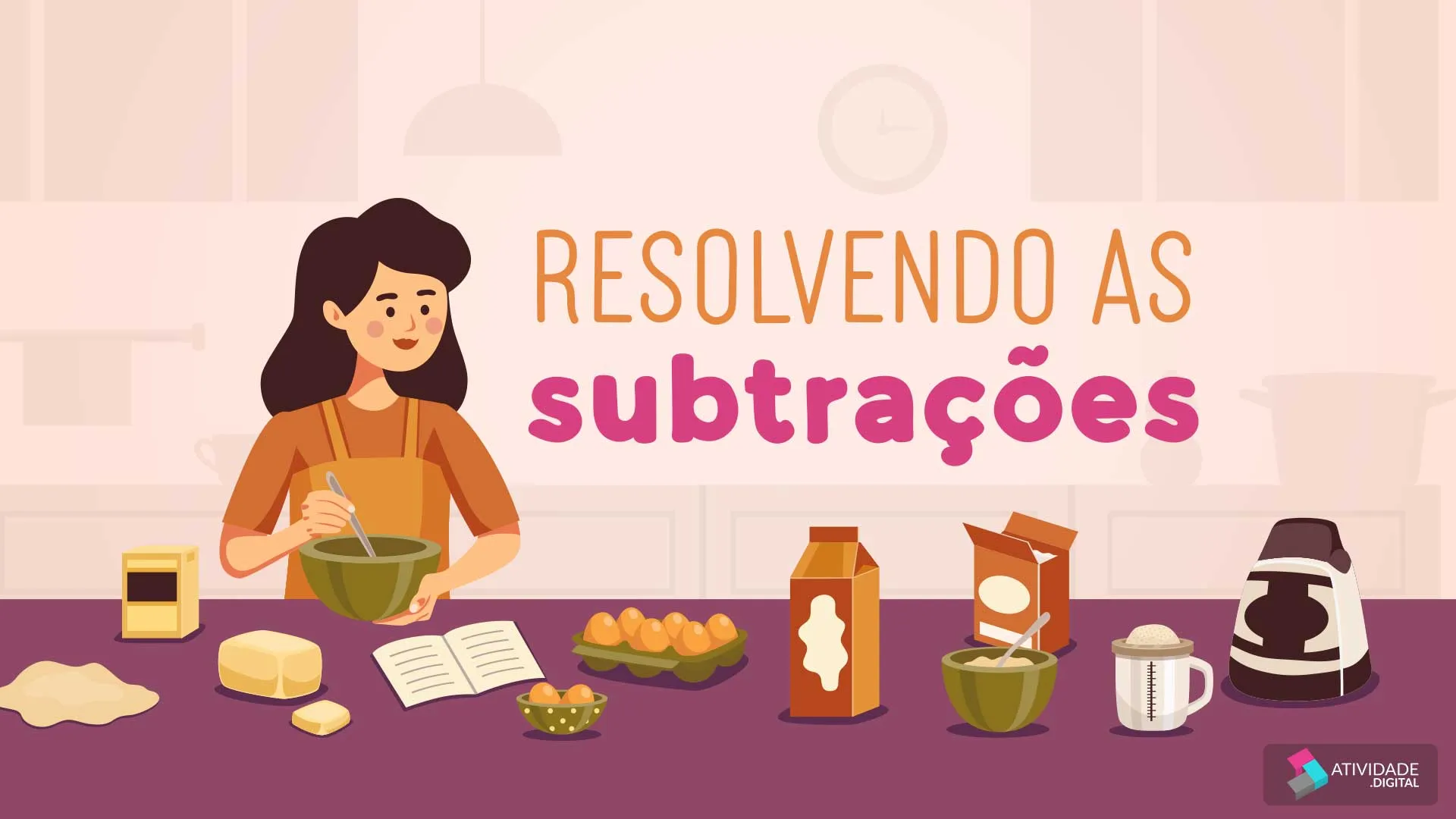 Resolvendo as subtrações