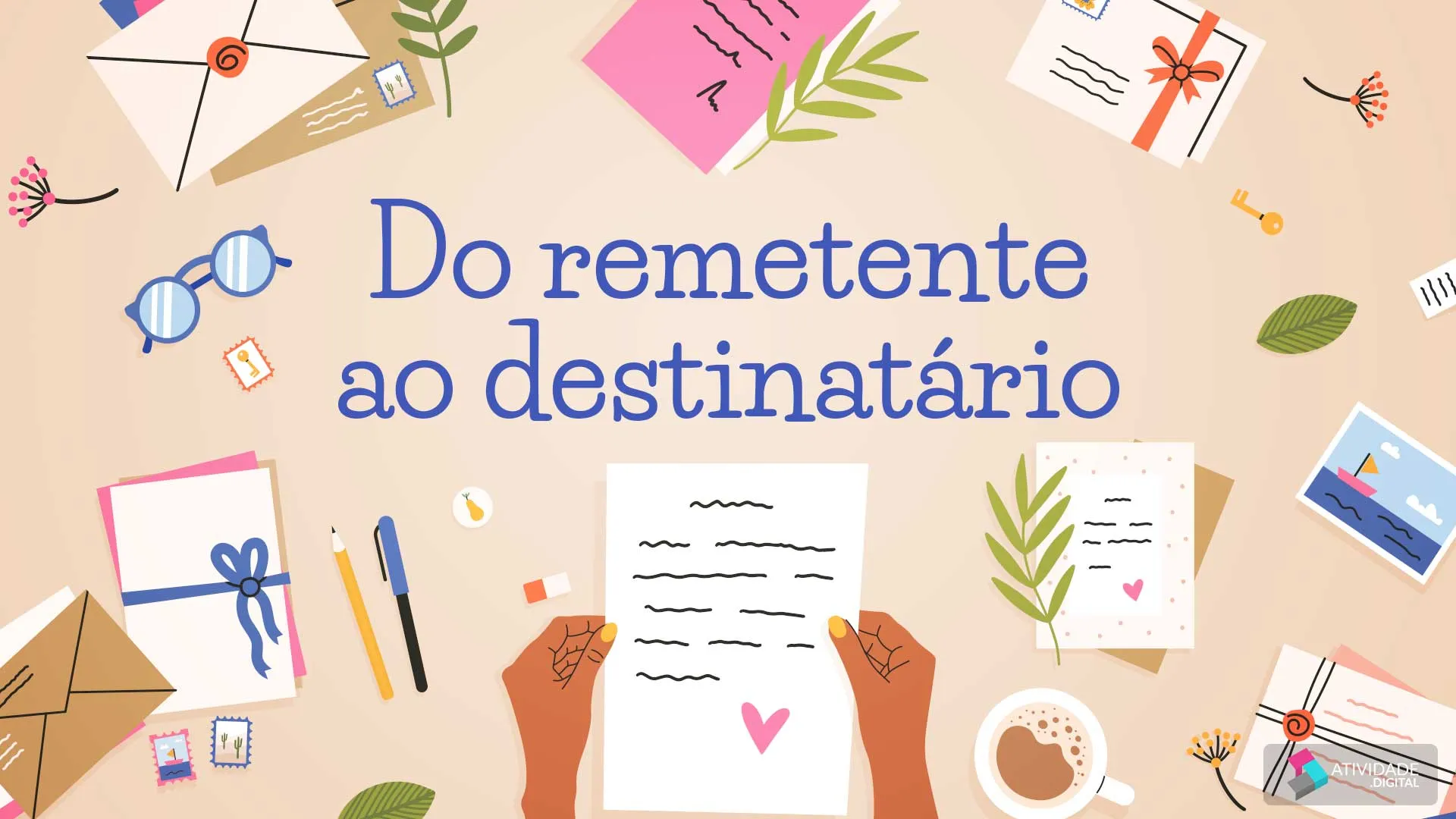 Do remetente ao destinatário