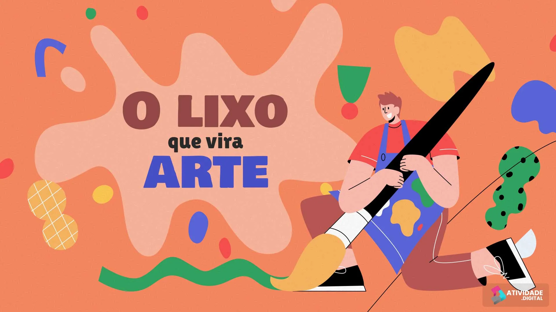 O lixo que vira arte