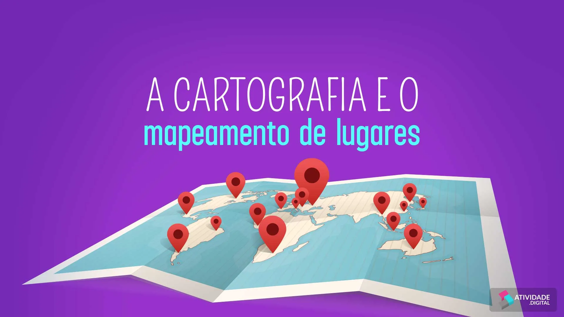 A cartografia e o mapeamento de lugares