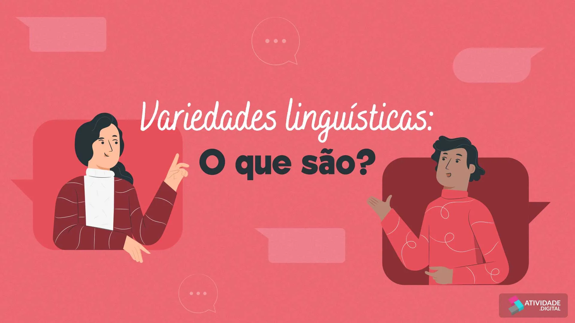 Variedades linguísticas: O que são?