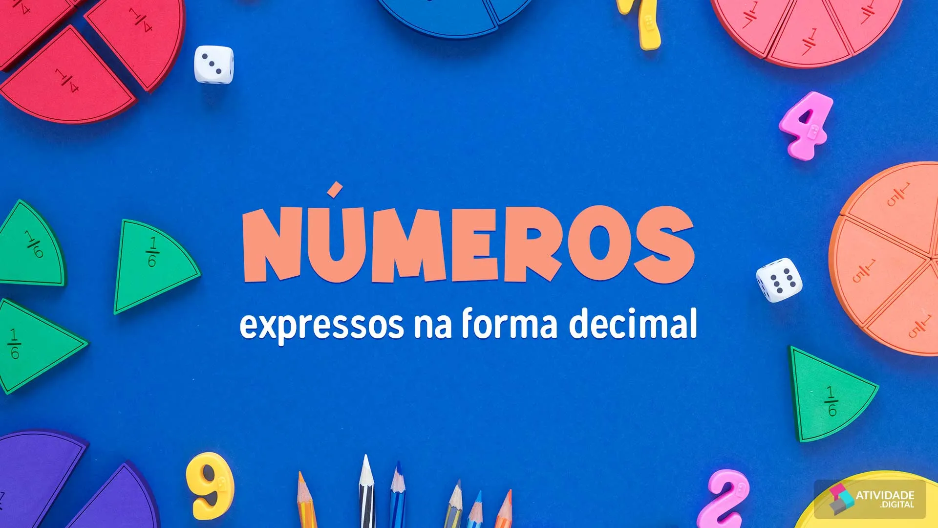 Números expressos na forma decimal