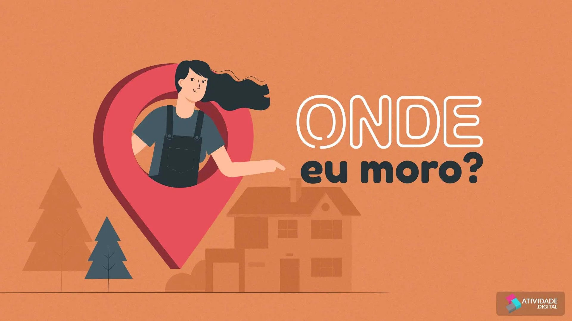 Onde eu moro?