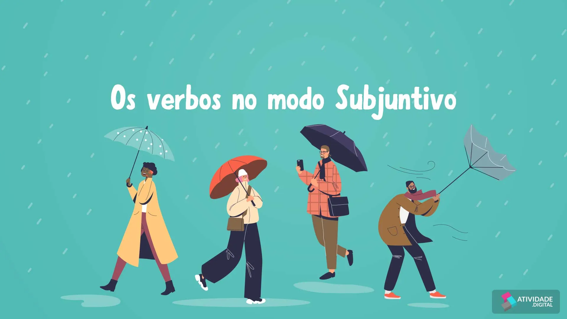 Os verbos no modo Subjuntivo