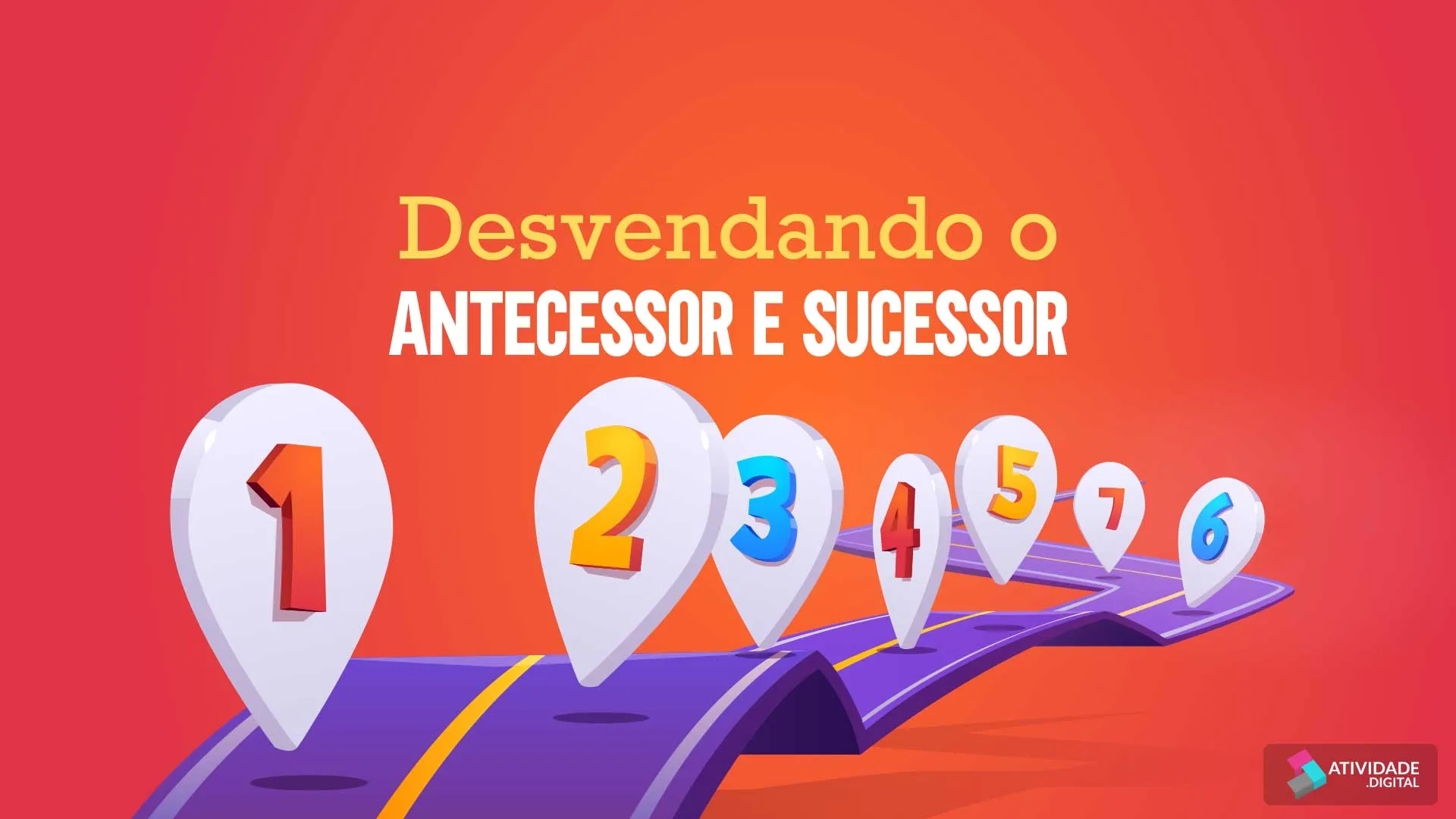 Desvendando o antecessor e sucessor