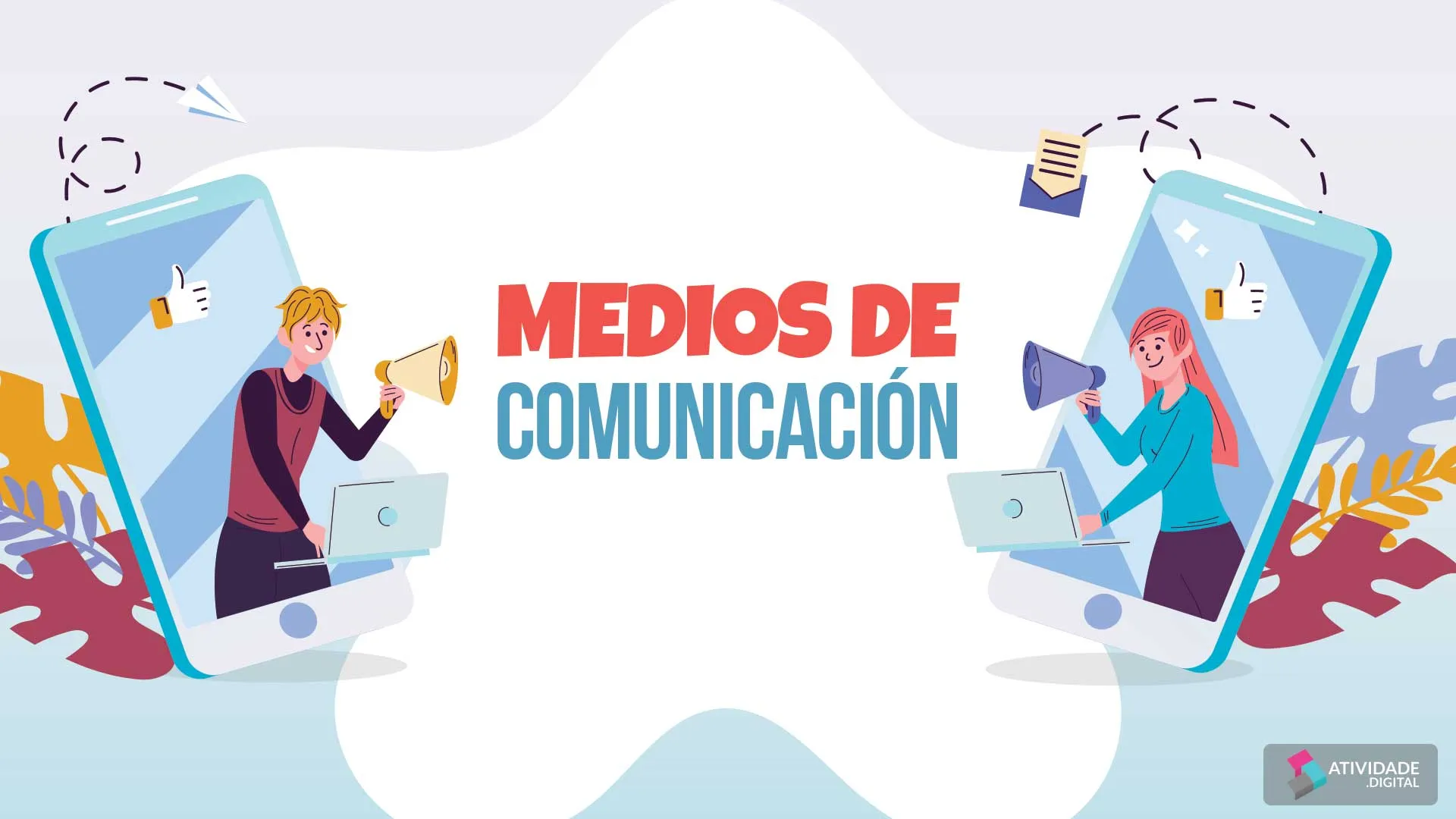 MEDIOS DE COMUNICACIÓN