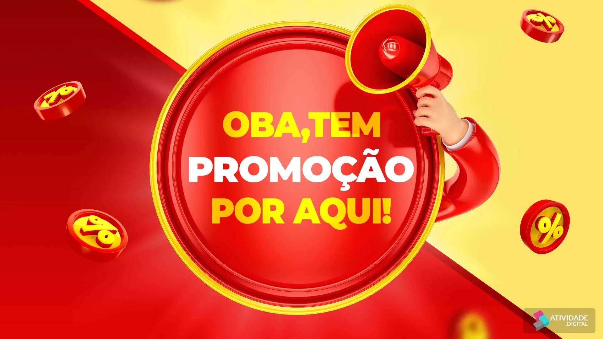 Oba, tem promoção por aqui!